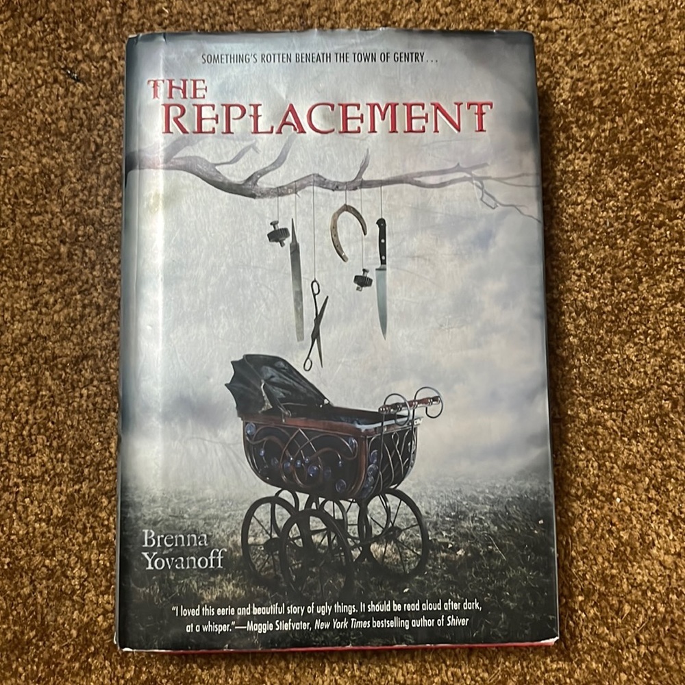 The replacement Hardcover by Brenna Yovanoff